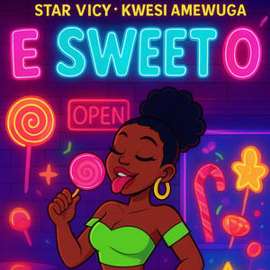 E Sweet O (feat. Kwesi Amewuga)