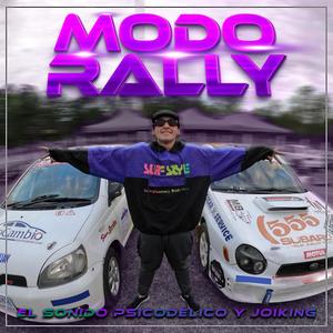 Modo Rally (feat. Joiking) [Explicit]