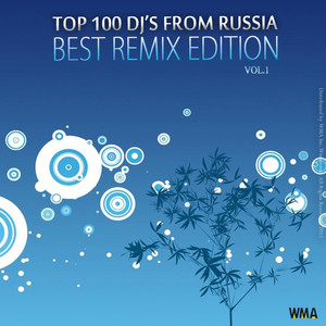 Top 100 DJ from Russia - Best Remix