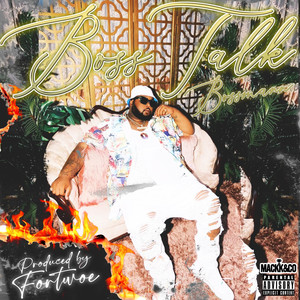 Bossmann - BossTalk (Explicit)