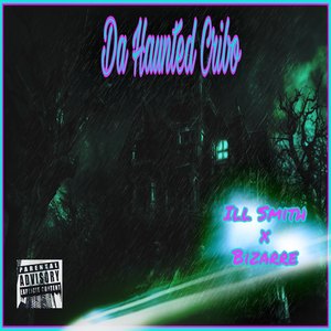 Da Haunted Cribo (Explicit)
