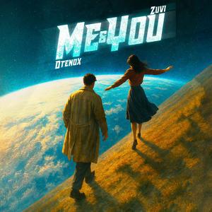 Me and You (Explicit)