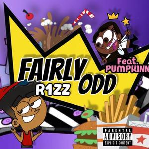 Fairly Odd (feat. Pumpkinn) (Explicit)