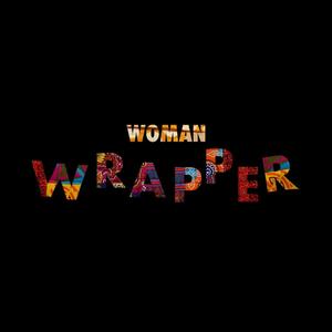 Woman Wrapper (feat. Sambee)