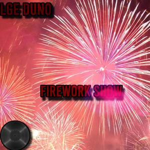 Firework Show (Explicit)