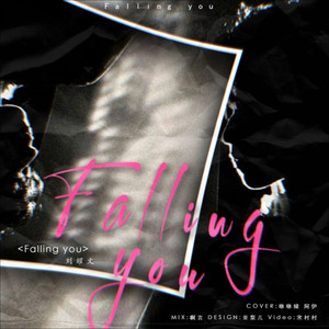 Falling You