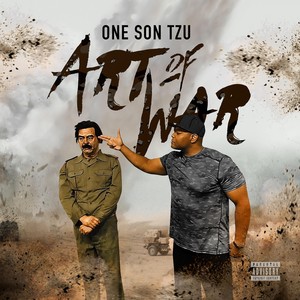 One Son Tzu: Art of War (Explicit)