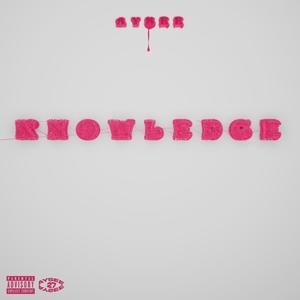 Knowledge (Bailando) [Explicit]