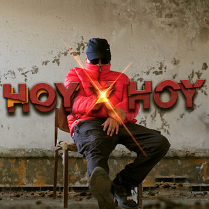 Hoy X Hoy (Explicit)