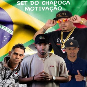 SET DO CHAPOCA MOTIVAÇÂO (Explicit)