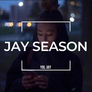 Jay Season (Explicit)