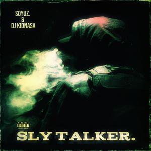 Sly Talker. (Explicit)