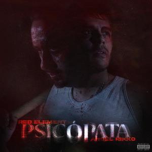 Psicópata(feat. Jota Rodríguez) (Explicit)