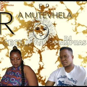 RA MUTEVHELA (feat. CECILIA)