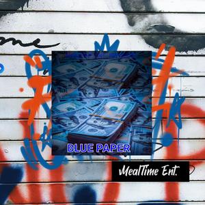 Blue Paper (Explicit)