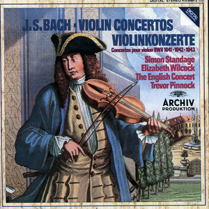 Bach, J.S.: Violin Concertos BWV 1041 & 1042; Double Concerto BWV 1043