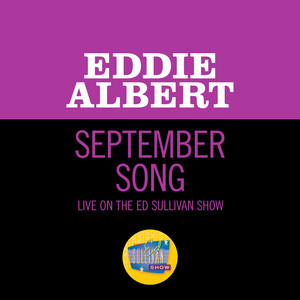 September Song (Live On The Ed Sullivan Show, December 29, 1968)