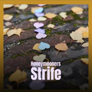 Honeymooners Strife