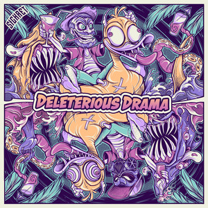 Deleterious Drama (Explicit)