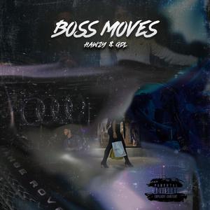 Boss Moves (Explicit)