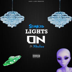 Lights On (feat. Xhulooo) [Explicit]