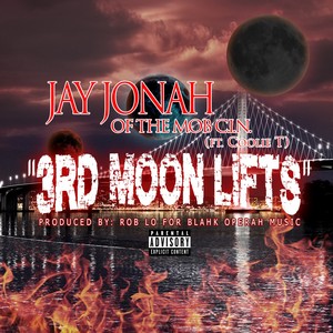 3rd Moon Lifts (Explicit)