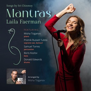 Mantras (feat. Misha Tsiganov, Premik Russell Tubbs, Samuel Torres, Boris Kozlov & Donald Edwards)