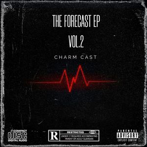 THE FORECAST EP VOL.2 (Explicit)