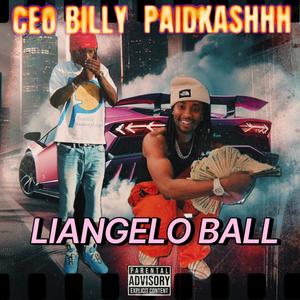 LIANGELO BALL (feat. PAIDKASHHH) [Explicit]