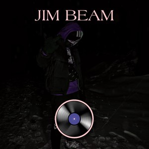 JIM BEAM (Explicit)