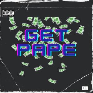 Get Pape (Explicit)