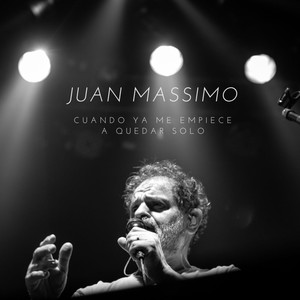 Cuando Ya Me Empiece a Quedar Solo (En Vivo)