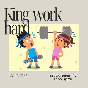 Work hard (feat. Fena Gitu)