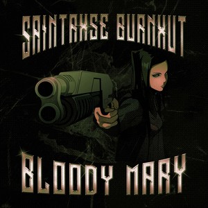 BLOODY MARY (Explicit)