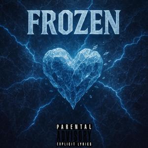 Frozen (feat. C Man & LFG Quan) (Explicit)