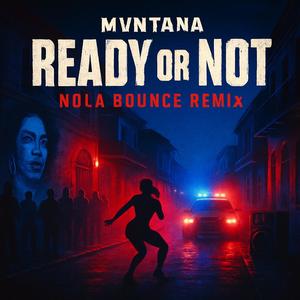 READY OR NOLA (feat. Fly Boi Keno & Thickney) (Explicit)