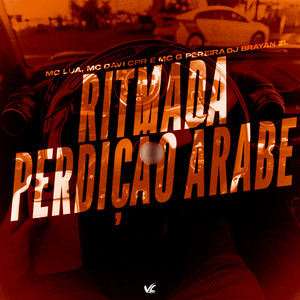 Ritmada Perdoção Arabe (Explicit)