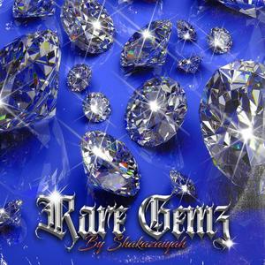 Rare Gemz (Explicit)