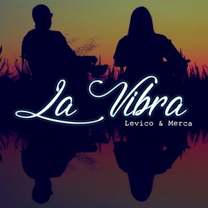 La Vibra