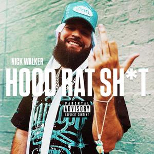 HOOD RAT **** (Explicit)