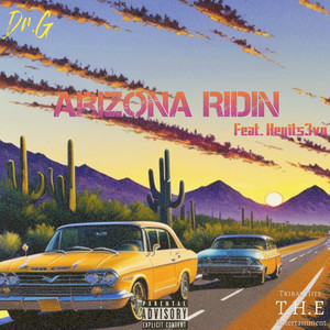 Arizona Ridin (Explicit)
