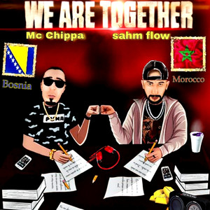 We Are Together (Explicit)