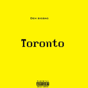 Toronto (feat. Smartwiz)