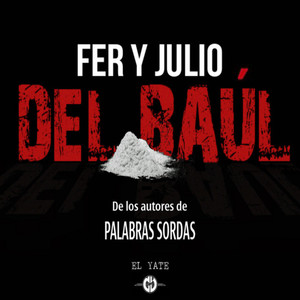 Del Baúl (Explicit)