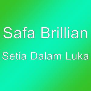 Setia Dalam Luka