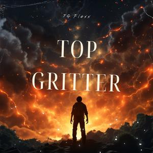 Top Gritter -EP (Explicit)