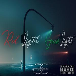 Red Light Green Light (feat. GG Pender) [Explicit]