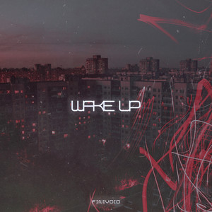 Wake Up (Explicit)