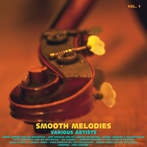 Smooth Melodies, Vol. 1