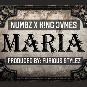 Maria (feat. K!ng jvmes) (Explicit)